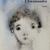 L'Escamandre - Roberte LAMY