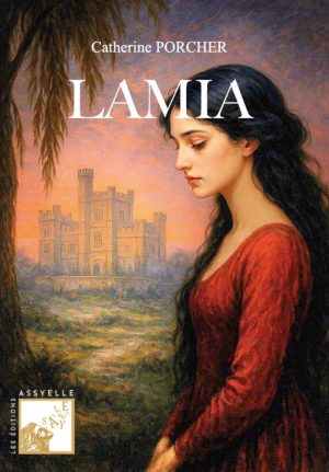 LAMIA - Catherine PORCHER