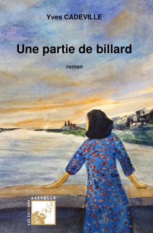 Une partie de billard - Yves CADEVILLE