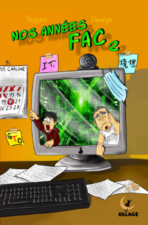 Nos années FAC 2 - bande-dessinée de Jérôme SEGGUNS