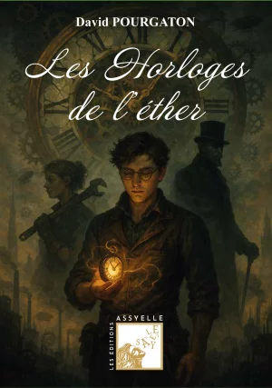 Les Horloges de l'éther - David POURGATON