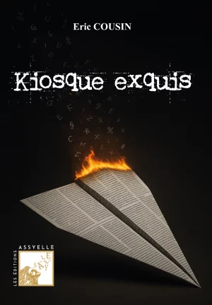 Kiosque exquis - Eric COUSIN