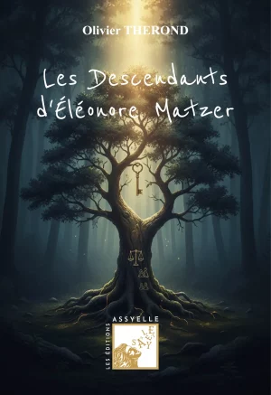 Les descendants d'Éléonore Matzer - Olivier THEROND