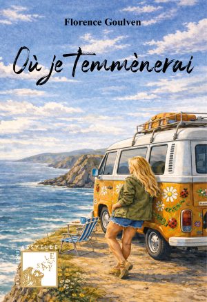 Où je t'emmènerai - Florence GOULVEN