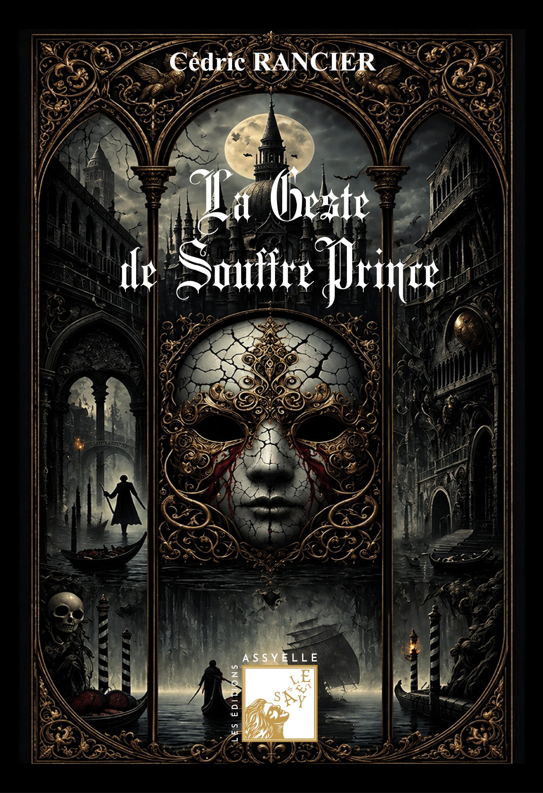 La Geste de Souffre Prince - Cédric RANCIER