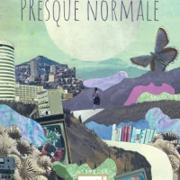 PRESQUE NORMALE - Marie Minassian